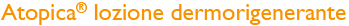 Atopica® lozione dermorigenerante